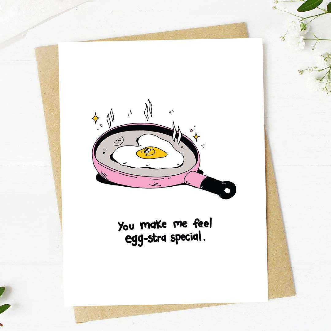 "You make me feel egg-stra special" Funny Greeting Card
