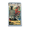 Matches • Monster Movie Poster • Phantom of the Opera