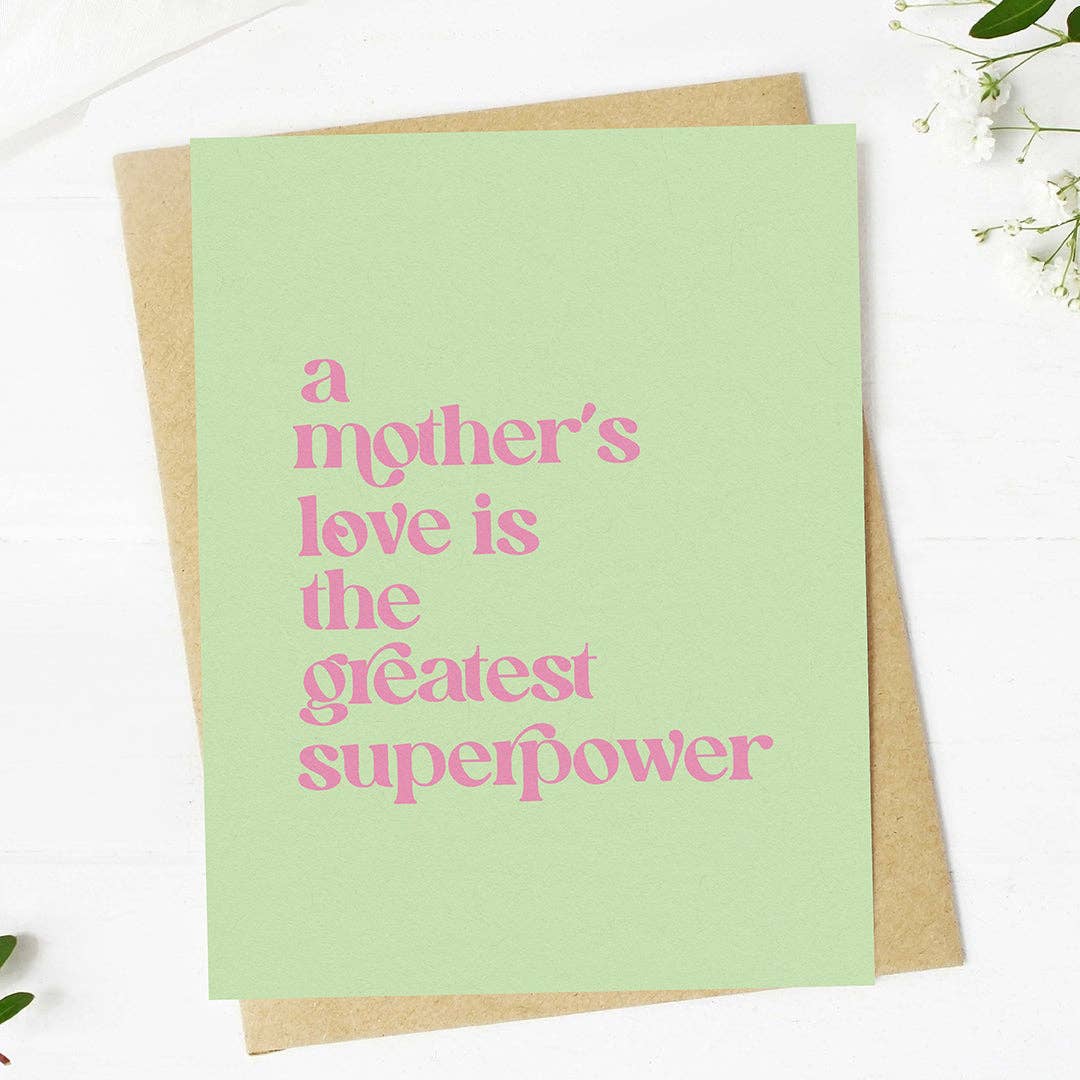 "mother's love is the greatest superpower" Greeting Card