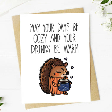 "May Your Days Be Cozy..." Fall Greeting Card