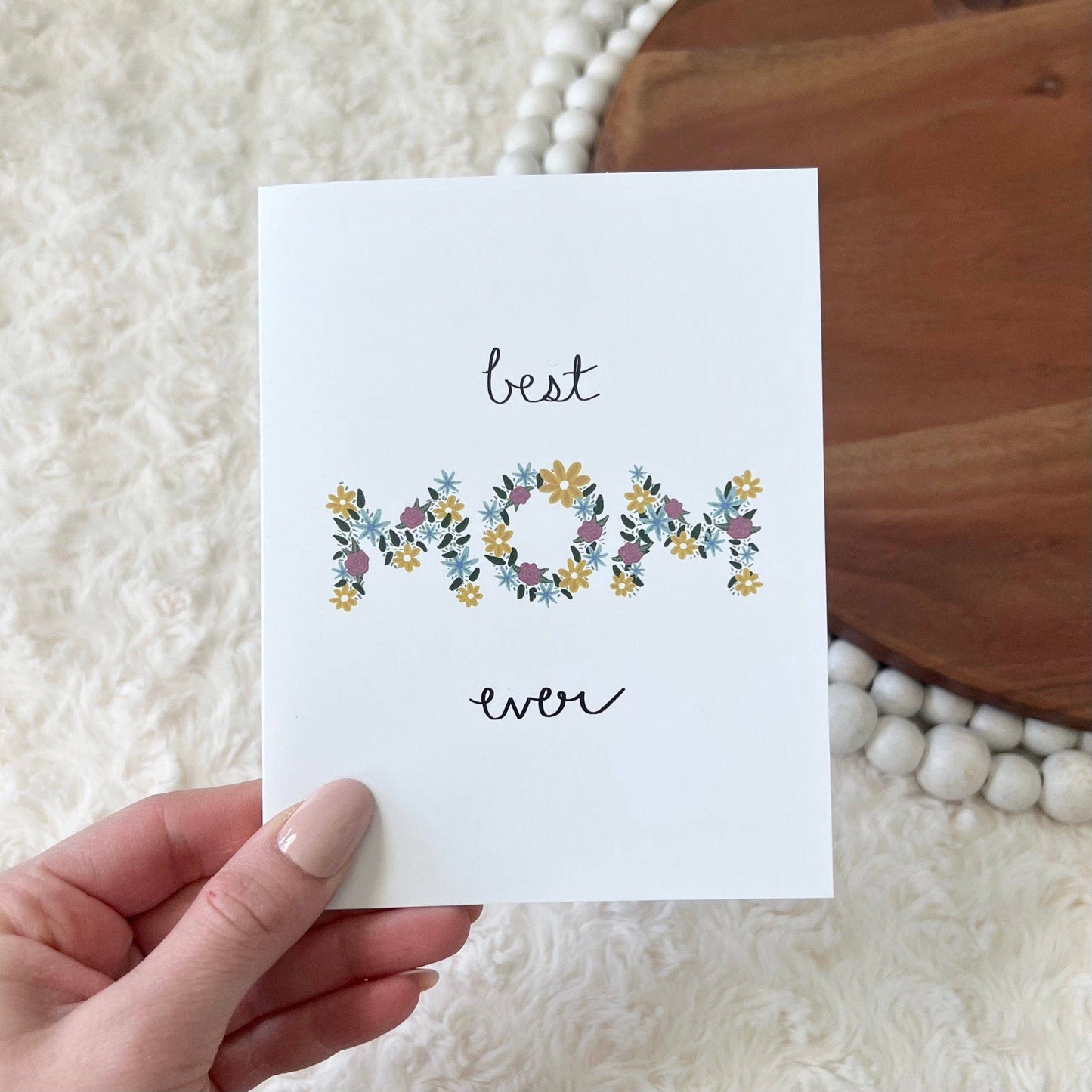 "Best Mom Ever" Mother's Day Card