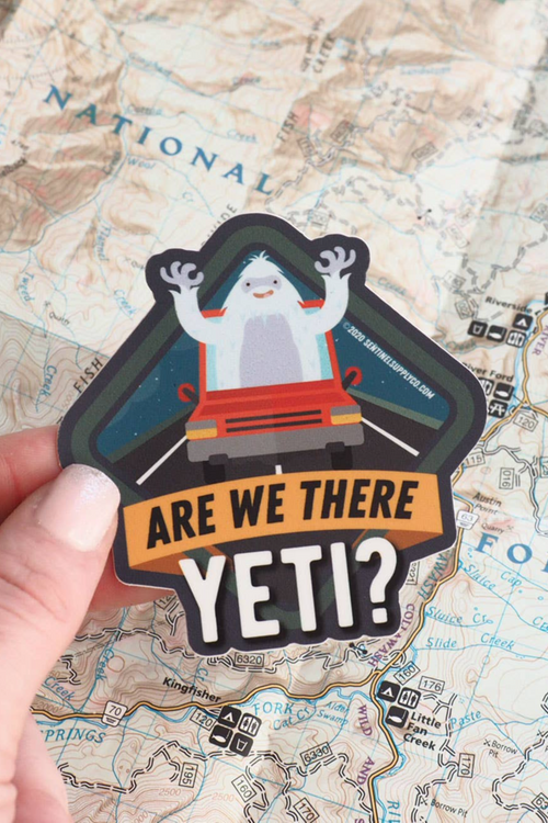 Are We There Yeti? Vinyl Sticker.