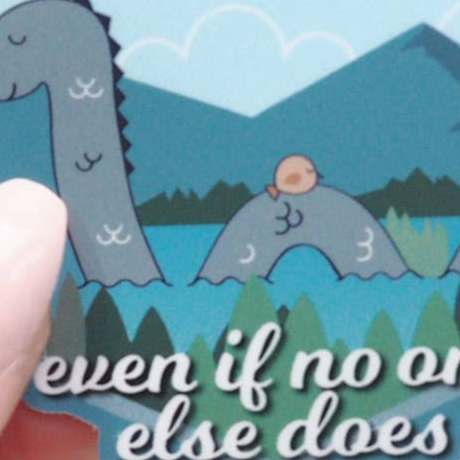 Believe in Yourself Nessie Sticker.