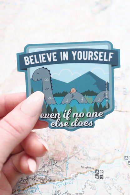 Believe in Yourself Nessie Sticker.