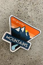 "Let's go to the Mountains" Sticker Decal