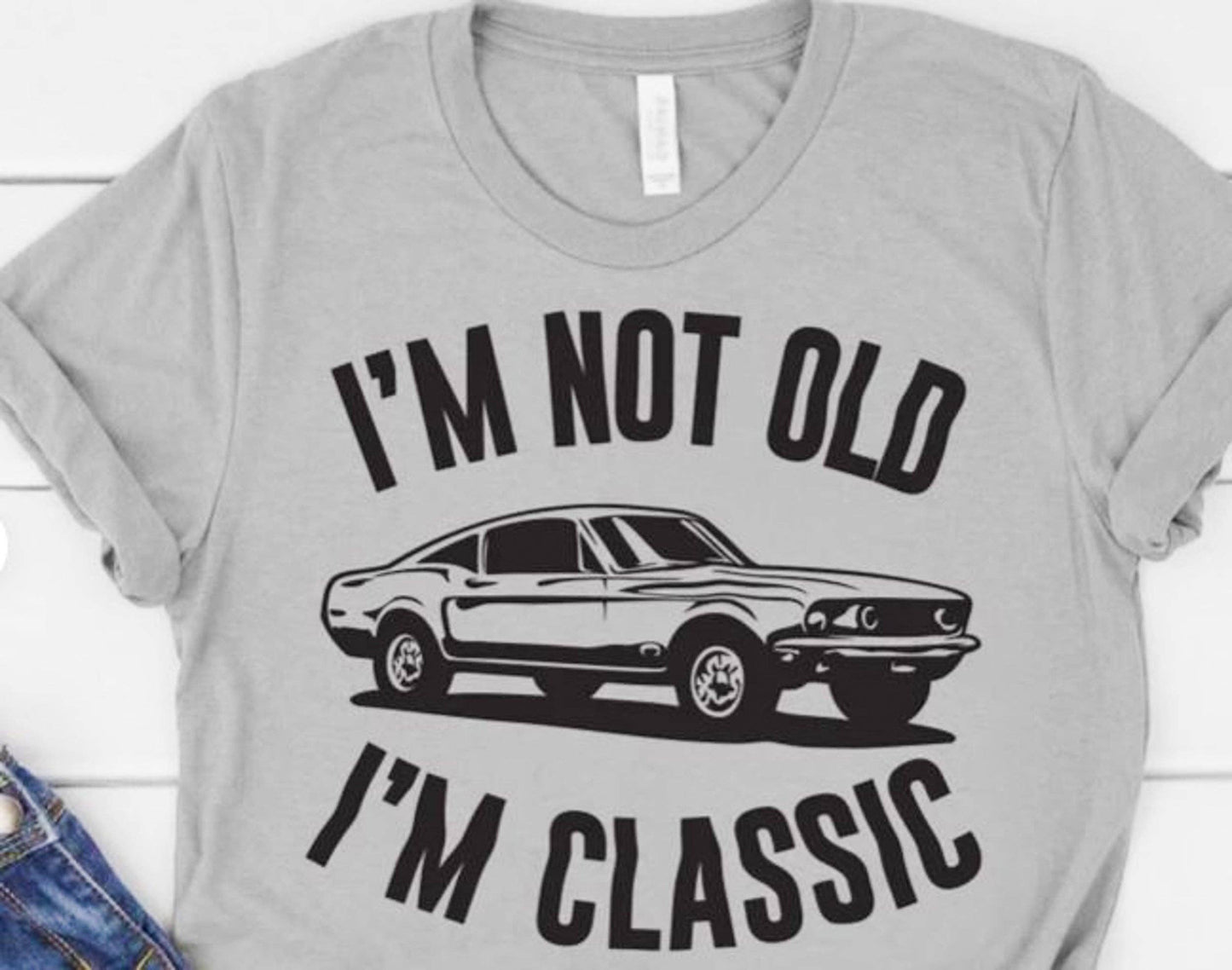 I'm Not Old I'm Classic Car Graphic Tee.