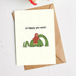 "So happy you exist" Cryptid Greeting Card